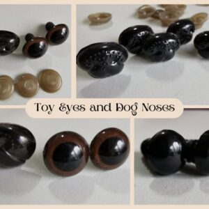 Plastic Toy eyes and Dog noses